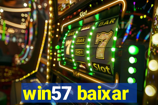 win57 baixar